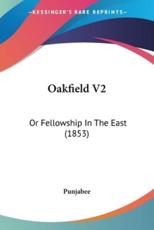 Oakfield V2 - Punjabee (author)