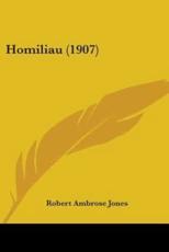 Homiliau (1907) - Robert Ambrose Jones (author)