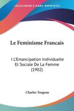 Le Feminisme Francais - Charles Turgeon (author)