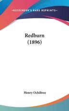 Redburn (1896) - Henry Ochiltree (author)