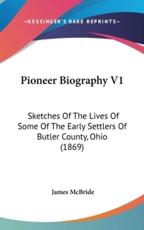 Pioneer Biography V1 - James McBride (author)