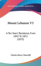 Mount Lebanon V3 - Charles Henry Churchill (author)