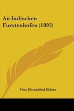 An Indischen Furstenhofen (1895) - Otto Ehrenfried Ehlers