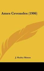 Ames Cevenoles (1906) - J Hudry-Menos (author)
