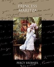 Princess Maritza - Percy Brebner (author)