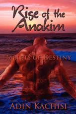 Rise of the Anakim: Tablets of Destiny - Kachisi, Adin