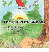 The Cat in the Woods - Glover, Dennis W.