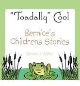 Bernice's Childrens Stories - Bernice J Miller (author)