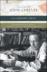 Letters of John Cheever - John Cheever (author), Benjamin Cheever (editor)