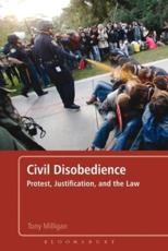 Civil Disobedience - Dr Tony Milligan (author)