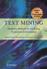 Text Mining - Sholom M. Weiss (author), Nitin Indurkhya (author), Tong Zhang (author), Fred Damerau (author)