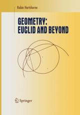 Geometry: Euclid and Beyond - Hartshorne, Robin