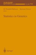 Statistics in Genetics - M. Elizabeth Halloran, Seymour Geisser