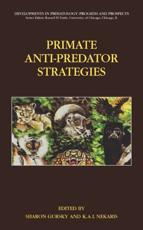 Primate Anti-Predator Strategies - Gursky-Doyen, Sharon
