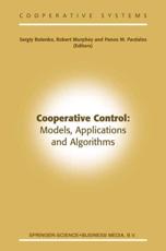 Cooperative Control: Models, Applications and Algorithms - Butenko, Sergiy