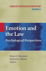 Emotion and the Law : Psychological Perspectives - Bornstein, Brian H.