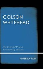 Colson Whitehead - Kimberly Fain