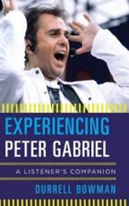 Experiencing Peter Gabriel - Durrell Bowman