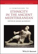 A Companion to Ethnicity in the Ancient Mediterranean