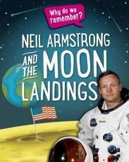 Neil Armstrong and the Moon Landings