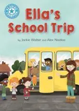Ella's School Trip