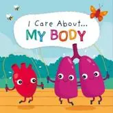 I Care About... My Body