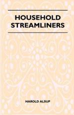 Household Streamliners - Harold Alsup