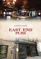East End Pubs - Johnny Homer