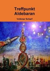 Treffpunkt Aldebaran - Volkmar Scharf