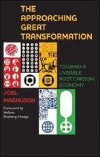 The Approaching Great Transformation - Joel Magnuson