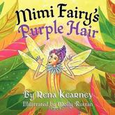 Mimi Fairy's Purple Hair - Kearney, Rena
