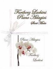 Fariborz Lachini Piano Adagios 1 - Fariborz Lachini