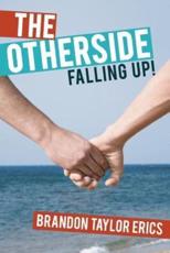 The Otherside: Falling Up!