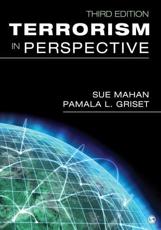 Terrorism in Perspective - Sue Mahan, Pamala L. Griset