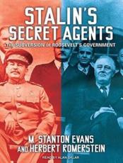 Stalin's Secret Agents - M. Stanton Evans, Herbert Romerstein, Alan Sklar (narrator)