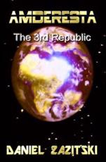 Amderesta The 3rd Republic - Daniel Zazitski (author)