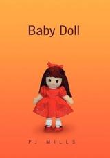 Baby Doll - Pj Mills, Mills