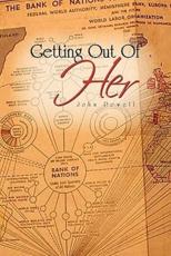 Getting Out of Her - John Powell, Powell