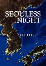 Seouless Night - Reilly, Lee