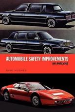 Automobile Safety Improvements: An Analysis - Hughes, Rami