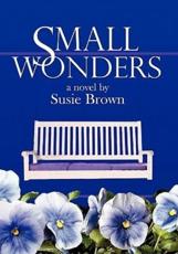 Small Wonders - Brown, Susie