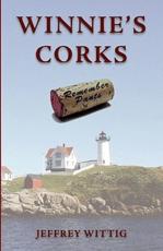 Winnie's Corks - Jeffrey Wittig (author), Drew Wittig (illustrator)