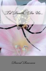 'Til Death Do Us... - David Rawson