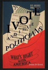 I Vote...and I Hate Politicians - John B Good (author)