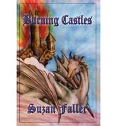 Burning Castles - Faller, Suzan