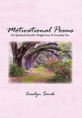 Motivational Poems - Sands, Carolyn