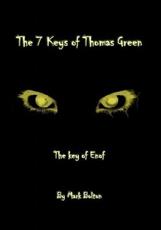 The 7 Keys of Thomas Green - Mark Bolton (author)