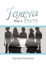 Foreva Has a Date - Lakisha Vaughns (author)