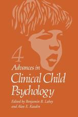 Advances in Clinical Child Psychology - Benjamin B. Lahey (editor), Alan E. Kazdin (editor)