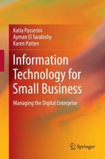 Information Technology for Small Business : Managing the Digital Enterprise - Passerini, Katia